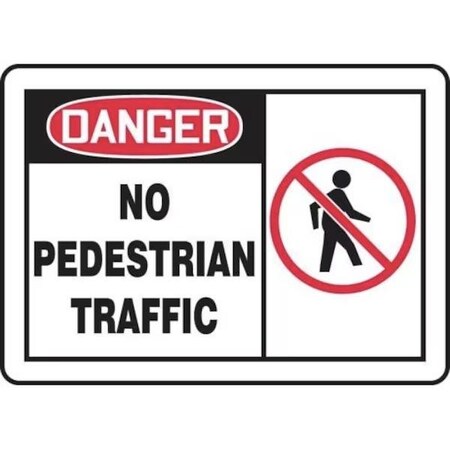 Accuform OSHA DANGER Safety Sign NO MVHR007XP MVHR007XP